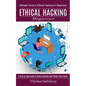 Ethical Hacking Beginner: A Step by Step Guide to Ethical Hacking and Protect Your Family (Ultimate Guide to Ethical Hacking for Beginners) - Paperback