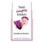 Nana's Naughty Knickers - Paperback