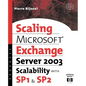 Microsoft(r) Exchange Server 2003 Scalability with Sp1 and Sp2 - Paperback