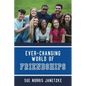 Ever-Changing World of Friendships - Paperback