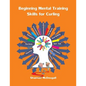 Beginning Mental Training Skills for Curling - Paperback