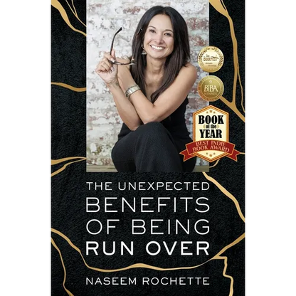 The Unexpected Benefits of Being Run Over - Paperback