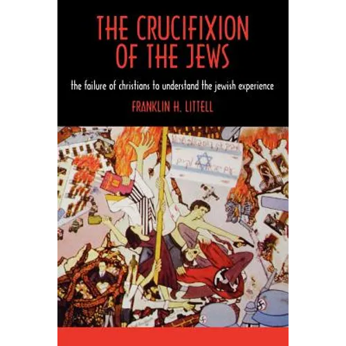 The Crucifixion of the Jews - Paperback