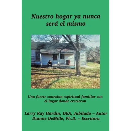 Nuestro hogar ya nunca será el mismo - Paperback