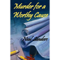 Murder for a Worthy Cause - Paperback