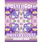 Pastel Goth Kaleidoscope Coloring Book: Cute And Creepy Mandala Geometric Patterns with Cute Dark Gothic Coloring Pages - Paperback
