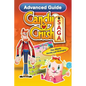 Candy Crush Saga Advanced Guide: Tips, Cheats, Secrets and Strategies - Paperback