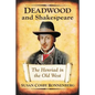Deadwood and Shakespeare: The Henriad in the Old West - Paperback