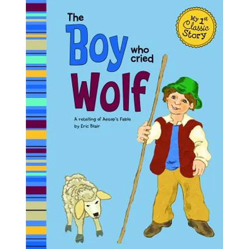 The Boy Who Cried Wolf - Paperback