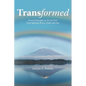 Transformed: Proven Principles to Set You Free from Spiritual Worry, Guilt, and Fear - Paperback