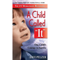 A Child Called "It" - Hardcover
