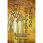 The Chrysostom Bible - Genesis: A Commentary - Paperback