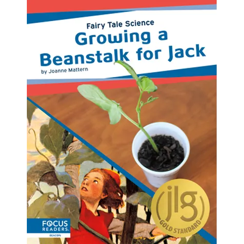 Growing a Beanstalk for Jack - Library Binding