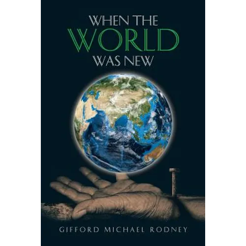 When the World Was New - Paperback