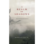 A Realm of Shadows (Kings and Sorcerers--Book 5) - Hardcover