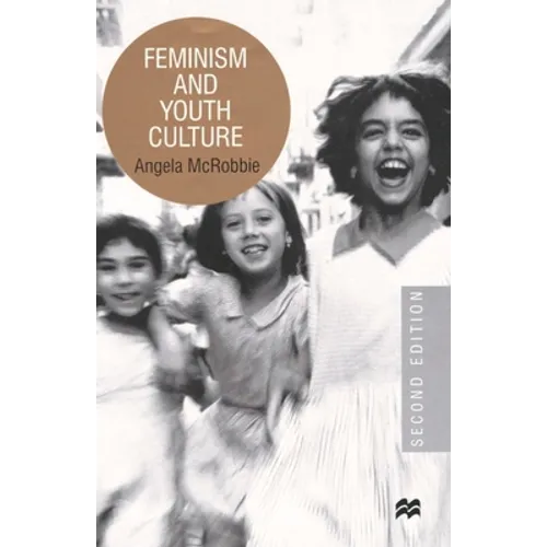 Feminism and Youth Culture - Paperback