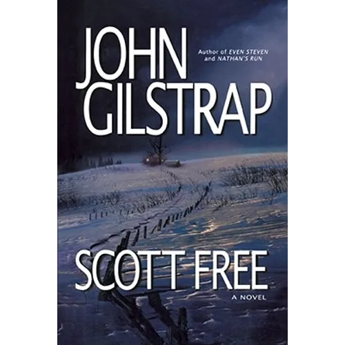 Scott Free: A Thriller by the Author of Even Steven and Nathan's Run - Paperback