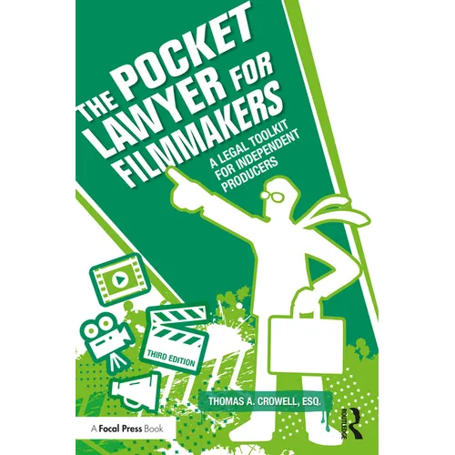 The Pocket Lawyer for Filmmakers: A Legal Toolkit for Independent Producers - Paperback