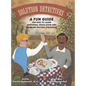 Solution Detectives: A fun guide for kids to learn emotional regulation and problem solving strategies - Hardcover