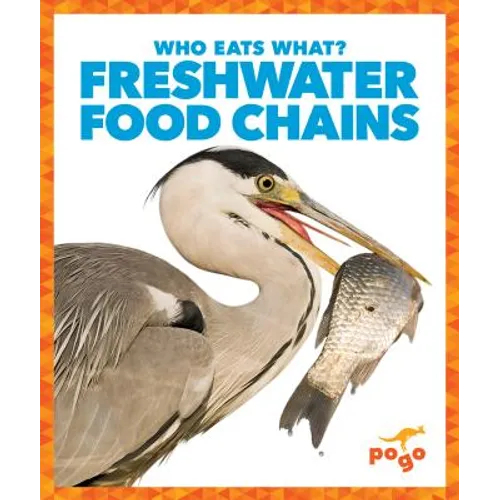 Freshwater Food Chains - Hardcover