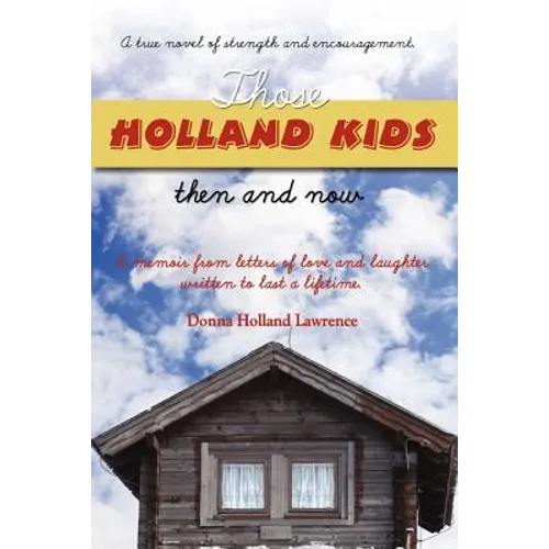 Those Holland Kids - Paperback