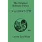 The Bobbsey Twins In a Great City - Hardcover