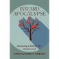Inward Apocalypse - Paperback