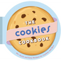 The Cookies Cookbook: 30+ Quick and Easy Recipes for Cookies and Bars - Hardcover