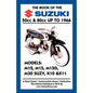 BOOK OF THE SUZUKI 50cc & 80cc UP TO 1966 - Paperback