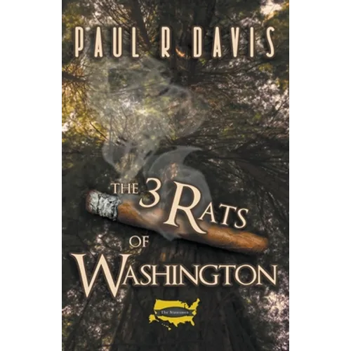 The Three Rats of Washington - Paperback