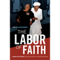 The Labor of Faith: Gender and Power in Black Apostolic Pentecostalism - Paperback