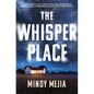 The Whisper Place - Hardcover