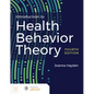 Introduction to Health Behavior Theory - Paperback