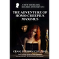 The Adventure of Homo Creepius Maximus: A New Sherlock Holmes Mystery #51 - Paperback