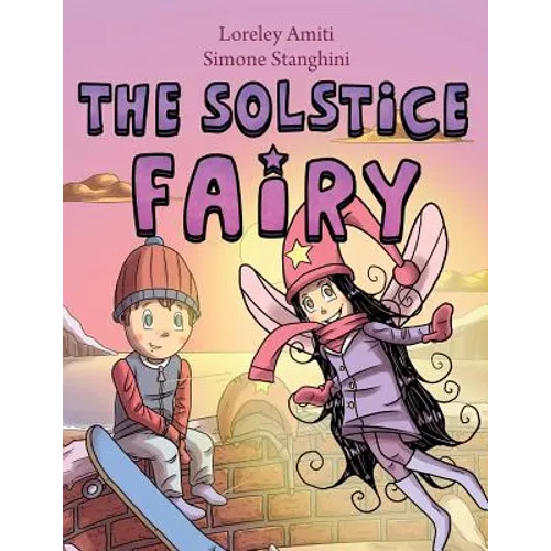 The Solstice Fairy: picture book - Paperback