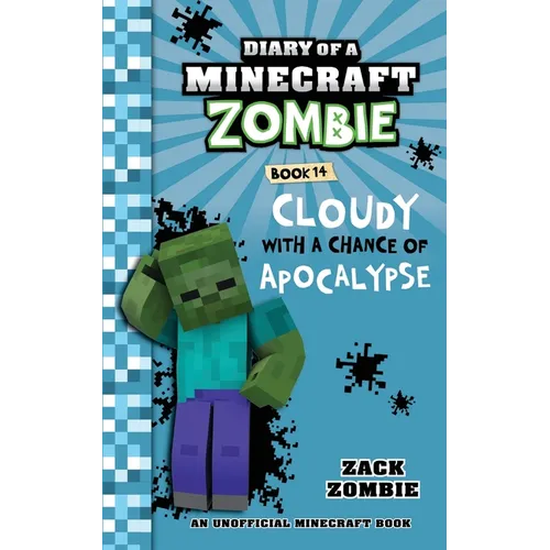Diary of a Minecraft Zombie Book 14: Cloudy with a Chance of Apocalypse - Paperback