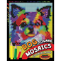 Dog Square Mosaics Coloring Book: Colorful Animals Coloring Pages Color by Number Puzzle - Paperback