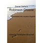 Robinson Crusoe: Modern English Translation - Paperback