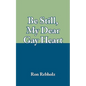 Be Still, My Dear Gay Heart - Paperback