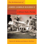 The Architecture of James Gamble Rogers II in Winter Park, Florida - Paperback