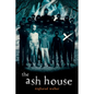 The Ash House - Hardcover