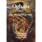 Ogham and the Wood Wide Web - Paperback