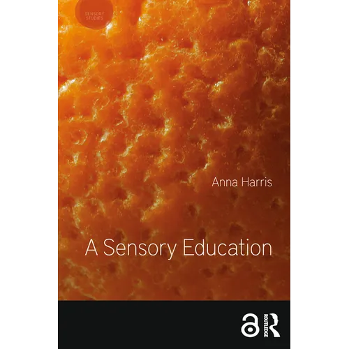 A Sensory Education - Paperback