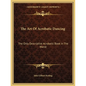 The Art of Acrobatic Dancing: The Only Descriptive Acrobatic Book in the World - Paperback