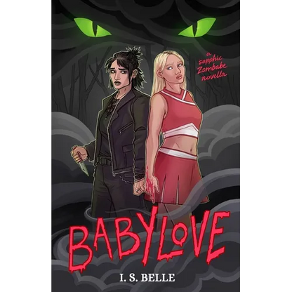 Babylove: a dark sapphic romance novella (BABYLOVE #1) - Paperback