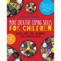 More Creative Coping Skills for Children: Activities, Games, Stories, and Handouts to Help Children Self-Regulate - Paperback