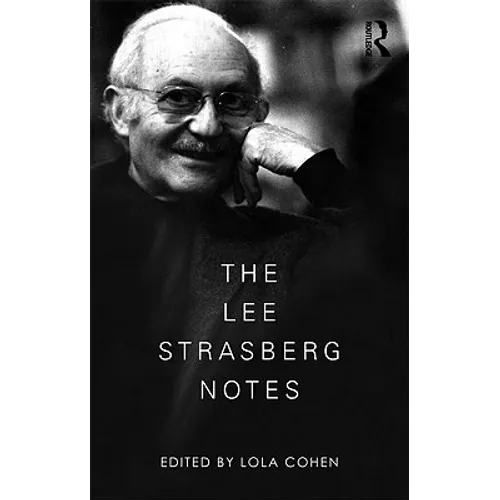 The Lee Strasberg Notes - Paperback