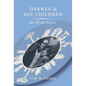 Darwin and His Children: His Other Legacy - Hardcover