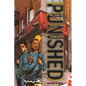 Punished: Policing the Lives of Black and Latino Boys - Hardcover