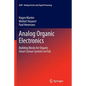 Analog Organic Electronics: Building Blocks for Organic Smart Sensor Systems on Foil - Paperback